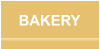 BAKERY